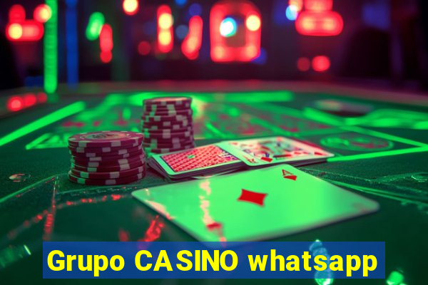 Grupo CASINO whatsapp